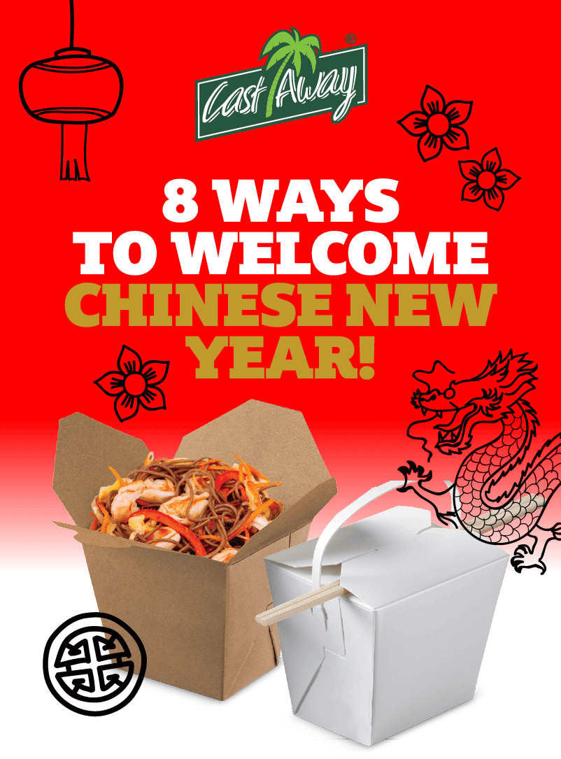 8 Ways To Welcome Chinese New Year